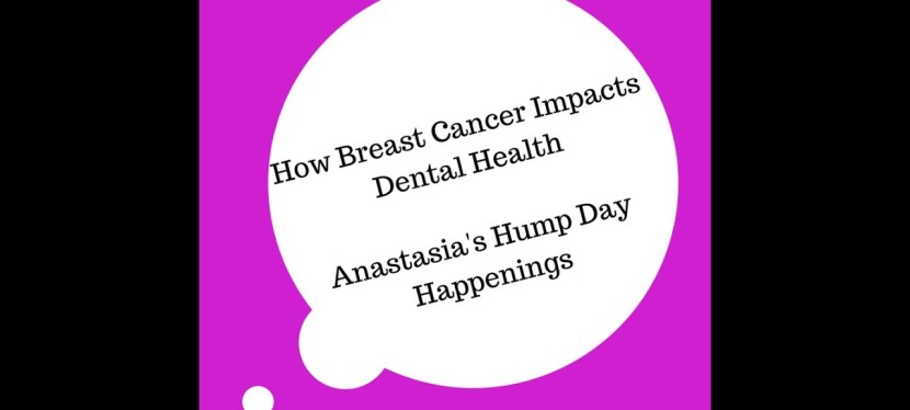 How Breast Cancer Impacts Dental Health